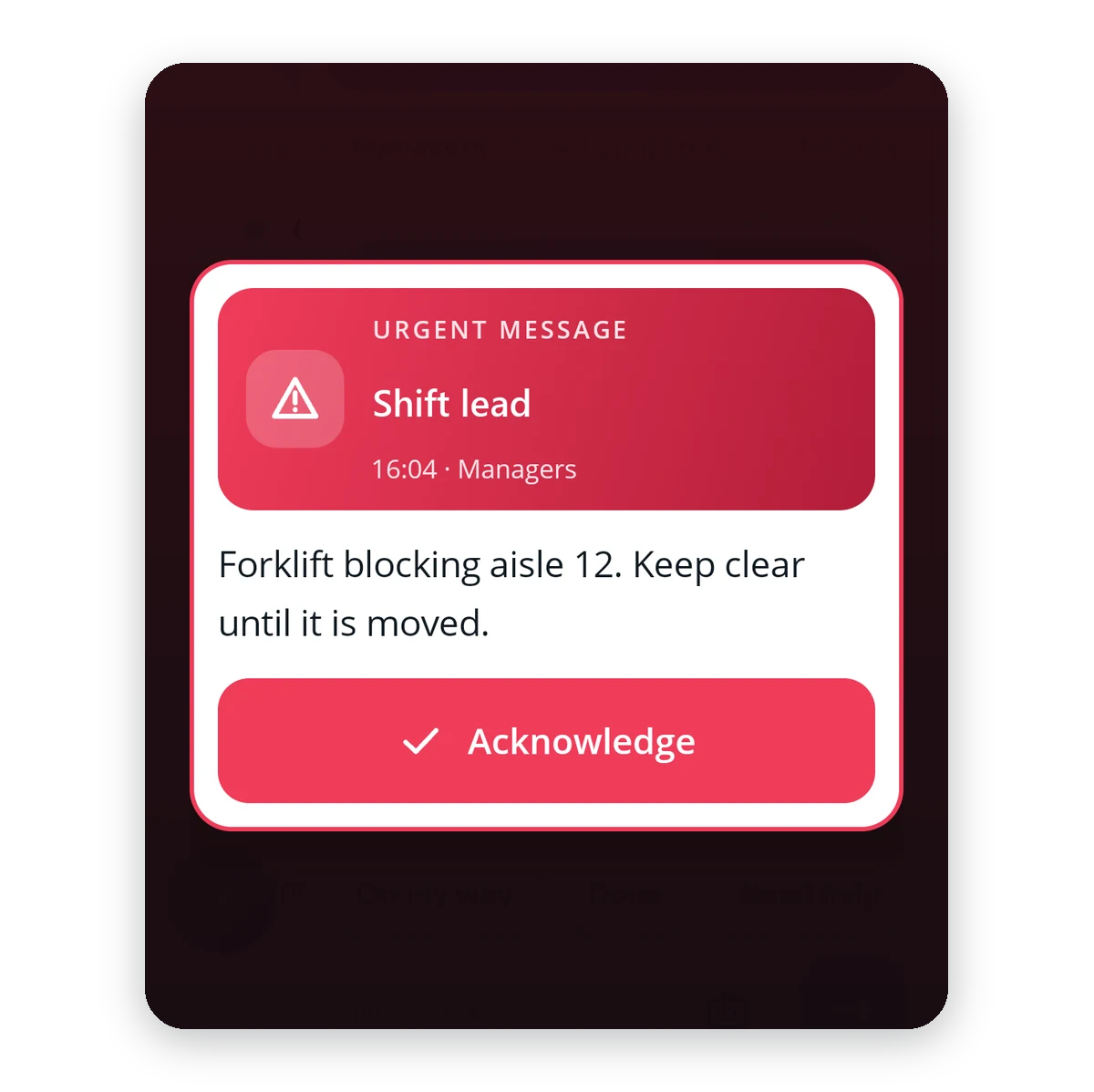 WareVision Communication on a handheld: an urgent message from the shift lead fills the screen until the operator taps Acknowledge
